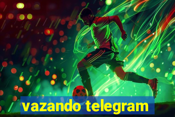 vazando telegram